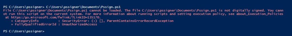 Active Directory Powershell Signing Unsigned Error