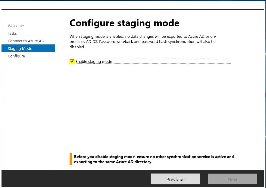 Enable Azure AD Connect Staging Mode